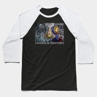 Caverns & Creatures: Sticky White Mess Baseball T-Shirt